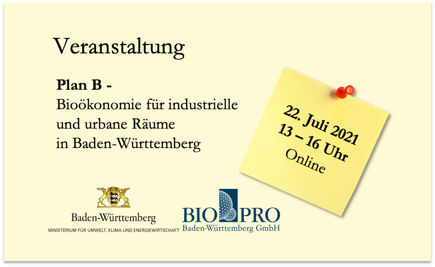 Plan B - Bioökonomie für industrielle und urbane Räume in ...